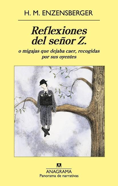 REFLEXIONES DEL SEÑOR Z | 9788433979124 | ENZENSBERGER, HANS MAGNUS | Llibreria Online de Vilafranca del Penedès | Comprar llibres en català