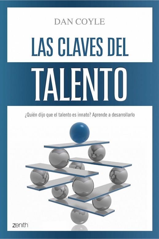 LAS CLAVES DEL TALENTO | 9788408079712 | COYLE, DAN | Llibreria Online de Vilafranca del Penedès | Comprar llibres en català