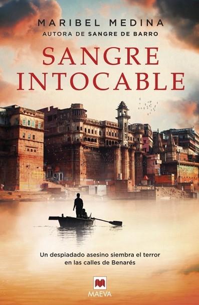 SANGRE INTOCABLE | 9788416363506 | MEDINA, MARIBEL | Llibreria L'Odissea - Libreria Online de Vilafranca del Penedès - Comprar libros