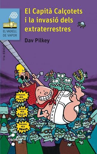 EL CAPITÀ CALÇOTETS I LA INVASIÓ DELS EXTRATERRESTRES | 9788466139458 | PILKEY, DAV | Llibreria L'Odissea - Libreria Online de Vilafranca del Penedès - Comprar libros