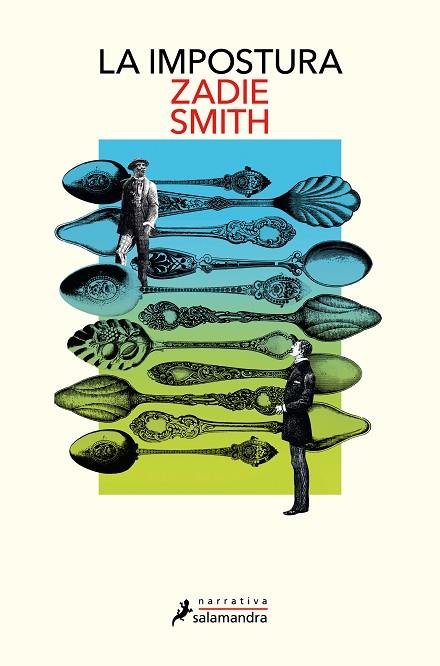 LA IMPOSTURA | 9788419456731 | SMITH, ZADIE | Llibreria Online de Vilafranca del Penedès | Comprar llibres en català