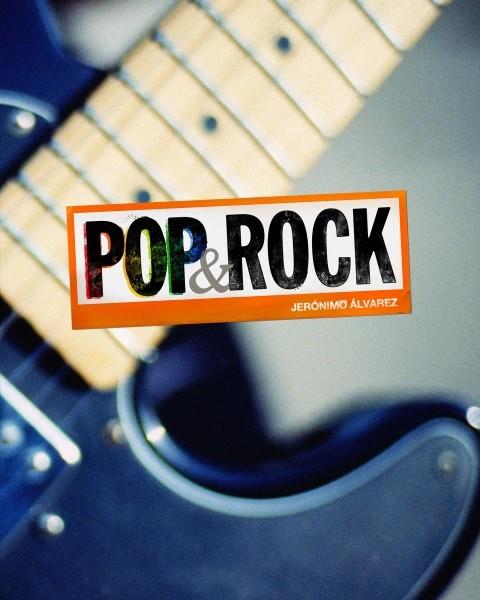 POP & ROCK JERONIMO ALVAREZ | 9788497856690 | ALVAREZ, JERONIMO | Llibreria Online de Vilafranca del Penedès | Comprar llibres en català