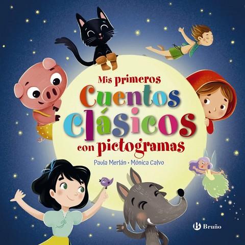 MIS PRIMEROS CUENTOS CLÁSICOS CON PICTOGRAMAS | 9788469669778 | MERLÁN, PAULA/CALVO GIL, MÓNICA | Llibreria Online de Vilafranca del Penedès | Comprar llibres en català