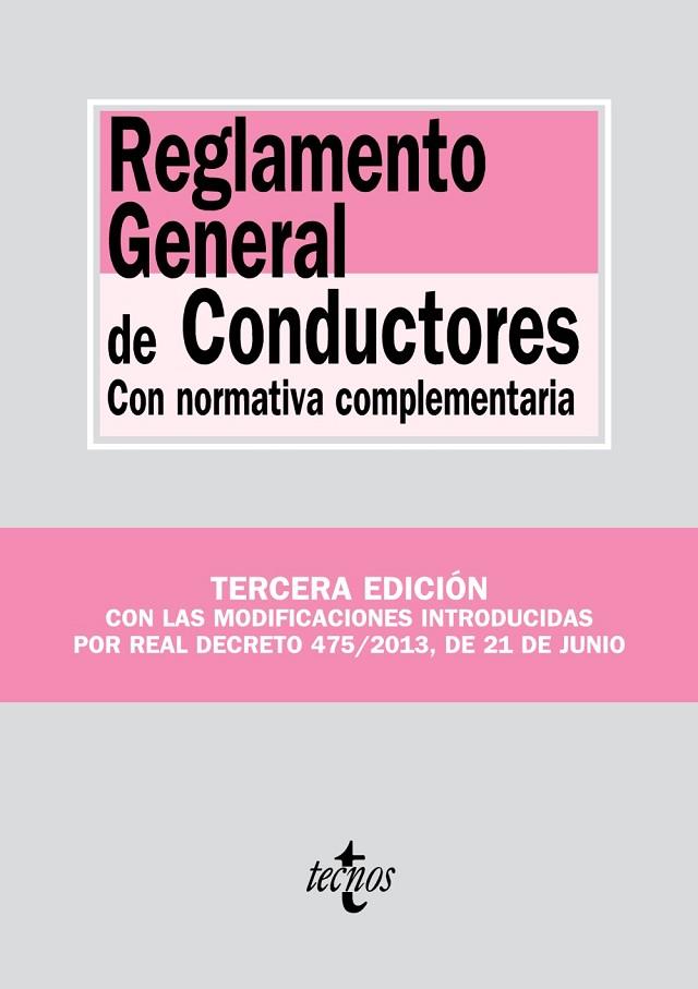 REGLAMENTO GENERAL DE CONDUCTORES | 9788430959907 | EDITORIAL TECNOS | Llibreria L'Odissea - Libreria Online de Vilafranca del Penedès - Comprar libros