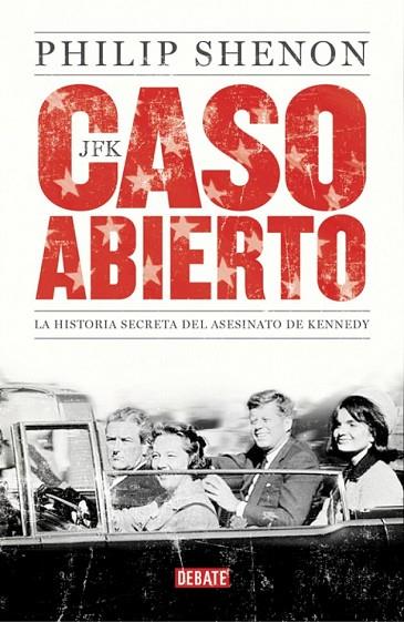 JFK CASO ABIERTO | 9788499922904 | SHENON, PHILIP | Llibreria Online de Vilafranca del Penedès | Comprar llibres en català