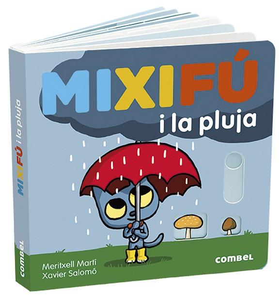 MIXIFÚ I LA PLUJA | 9788491014959 | MARTÍ ORRIOLS, MERITXELL | Llibreria Online de Vilafranca del Penedès | Comprar llibres en català