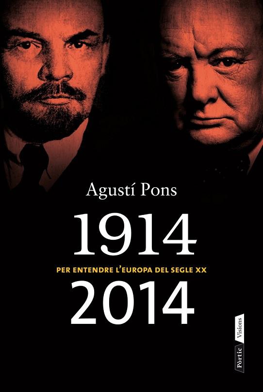 1914-2014 PER ENTENDRE L'EUROPA DEL SEGLE XX | 9788498092875 | PONS, AÇ | Llibreria Online de Vilafranca del Penedès | Comprar llibres en català