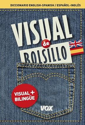 VISUAL DE BOLSILLO ENGLISH SPANISH ESPAÑOL INGLES | 9788499740355 | Llibreria Online de Vilafranca del Penedès | Comprar llibres en català