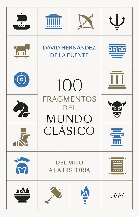 100 FRAGMENTOS DEL MUNDO CLÁSICO | 9788434438095 | HERNÁNDEZ DE LA FUENTE, DAVID | Llibreria Online de Vilafranca del Penedès | Comprar llibres en català