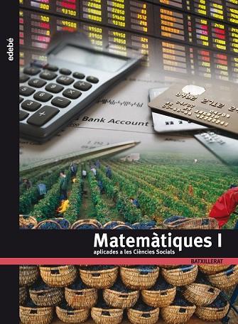 MATEMÀTIQUES I APLICADES A LES CIÈNCIES SOCIALS  | 9788423691005 | EDEBÉ, OBRA COLECTIVA | Llibreria Online de Vilafranca del Penedès | Comprar llibres en català