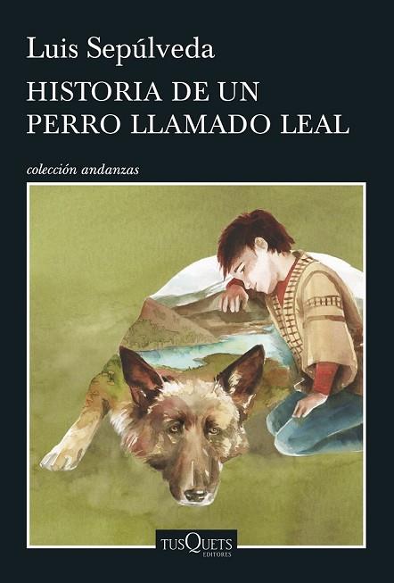 HISTORIA DE UN PERRO LLAMADO LEAL | 9788490662816 | SEPULVEDA, LUIS | Llibreria L'Odissea - Libreria Online de Vilafranca del Penedès - Comprar libros