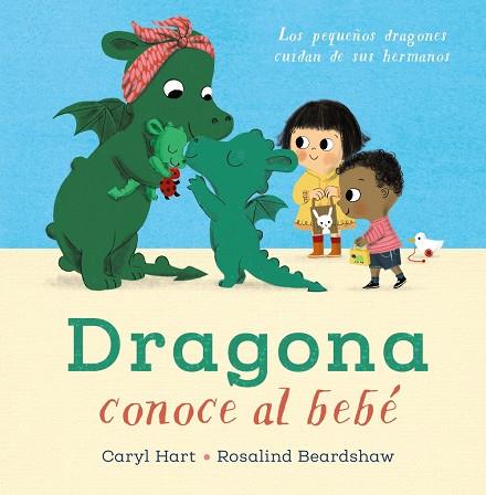 DRAGONA CONOCE AL BEBÉ | 9788469888841 | HART, CARYL | Llibreria L'Odissea - Libreria Online de Vilafranca del Penedès - Comprar libros
