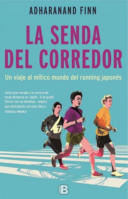 LA SENDA DEL CORREDOR | 9788466659161 | FINN, ADHARANAND | Llibreria Online de Vilafranca del Penedès | Comprar llibres en català