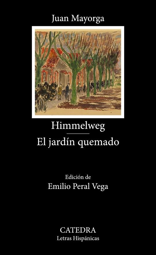 HIMMELWEG / EL JARDÍN QUEMADO | 9788437647982 | MAYORGA, JUAN | Llibreria Online de Vilafranca del Penedès | Comprar llibres en català