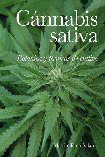 CÁNNABIS SATIVA | 9788418403903 | SALAMI, MASSIMILIANO | Llibreria Online de Vilafranca del Penedès | Comprar llibres en català