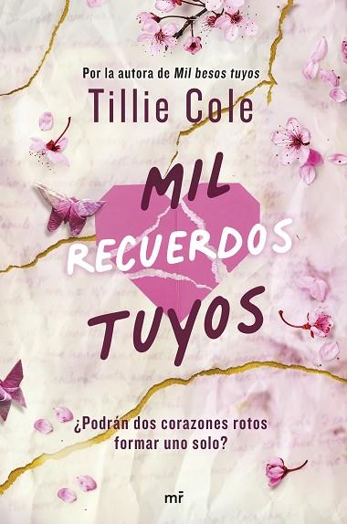 MIL RECUERDOS TUYOS | 9788427053243 | COLE, TILLIE | Llibreria Online de Vilafranca del Penedès | Comprar llibres en català