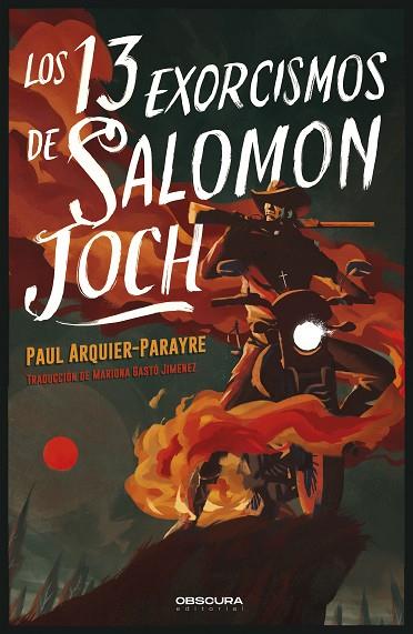 LOS 13 EXORCISMOS DE SALOMON JOCH | 9788412553062 | ARQUIER-PARAYRE, PAUL | Llibreria Online de Vilafranca del Penedès | Comprar llibres en català