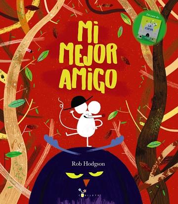 MI MEJOR AMIGO | 9788469629635 | HODGSON, ROB | Llibreria Online de Vilafranca del Penedès | Comprar llibres en català