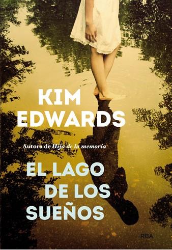 EL LAGO DE LOS SUEÑOS | 9788490561331 | EDWARS , KIM | Llibreria Online de Vilafranca del Penedès | Comprar llibres en català