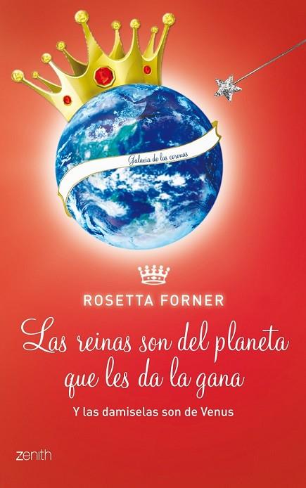 LAS DAMISELAS SON DE VENUS Y LAS REINAS SON DEL PLANETA QUE | 9788408109921 | FORNER, ROSETTA | Llibreria Online de Vilafranca del Penedès | Comprar llibres en català