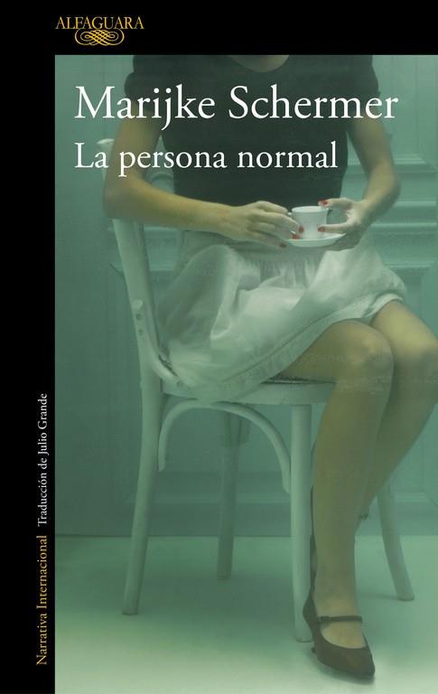 LA PERSONA NORMAL | 9788420435442 | SCHERMER, MARIJKE | Llibreria Online de Vilafranca del Penedès | Comprar llibres en català