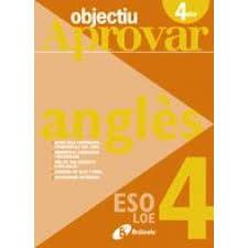 OBJECTIU APROVAR ANGLES 4 ESO | 9788499060057 | AA. VV. | Llibreria L'Odissea - Libreria Online de Vilafranca del Penedès - Comprar libros