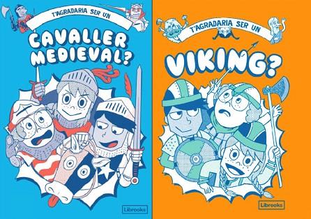 T'AGRADARIA SER UN CAVALLER MEDIEVAL O UN VIKING | 9788412506082 | AKIYAMA, TAKAYO/PRESTWICH, MICHAEL/AMSON-BRADSHAW, GEORGIA/HAYWOOD, JOHN/PANG, HANNAH | Llibreria Online de Vilafranca del Penedès | Comprar llibres en català