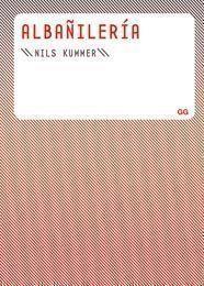 ALBAÑERIA | 9788425223495 | KUMMER, NILS | Llibreria Online de Vilafranca del Penedès | Comprar llibres en català