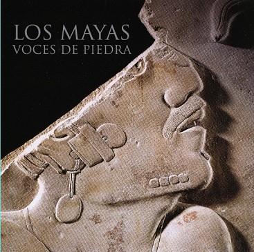 LOS MAYAS VOCES DE PIEDRA | 9788416354863 | AA. VV. | Llibreria Online de Vilafranca del Penedès | Comprar llibres en català