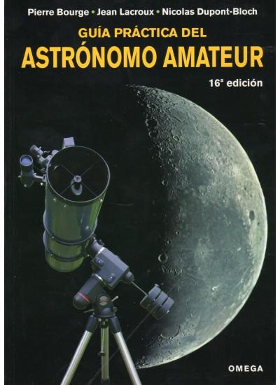 GUIA PRACTICA DEL ASTRONOMO AMATEUR | 9788428214858 | AA.VV. | Llibreria Online de Vilafranca del Penedès | Comprar llibres en català