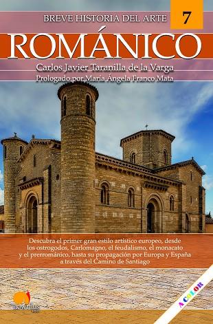 BREVE HISTORIA DEL ROMÁNICO NUEVA EDICIÓN | 9788413054766 | TARANILLA DE LA VARGA, CARLOS JAVIER | Llibreria Online de Vilafranca del Penedès | Comprar llibres en català