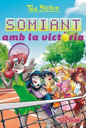 SOMIANT AMB LA VICTÒRIA | 9788413896281 | STILTON, TEA | Llibreria Online de Vilafranca del Penedès | Comprar llibres en català