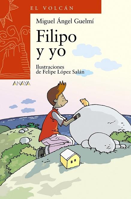 FILIPO Y YO | 9788466793070 | GUELMI, M | Llibreria Online de Vilafranca del Penedès | Comprar llibres en català