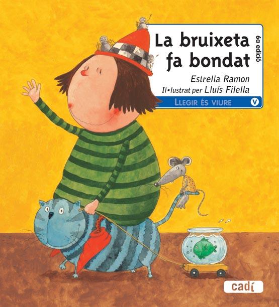 LA BRUIXETA FA BONDAT | 9788447440337 | RAMON, ESTRELLA | Llibreria Online de Vilafranca del Penedès | Comprar llibres en català