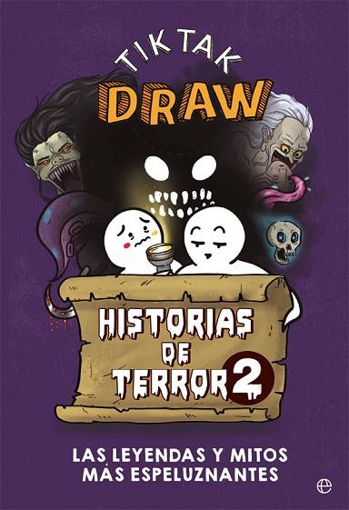 HISTORIAS DE TERROR 2 | 9788413840772 | TIKTAK DRAW | Llibreria Online de Vilafranca del Penedès | Comprar llibres en català