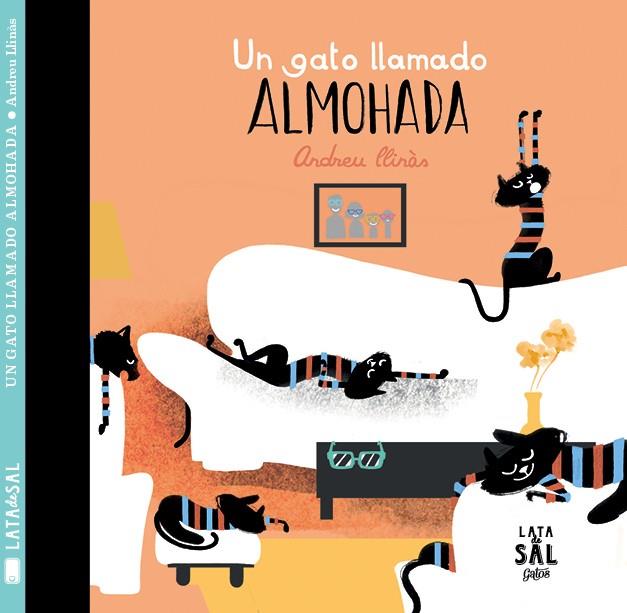 UN GATO LLAMADO ALMOHADA | 9788494469800 | LLINÁS DURÁN, ADREU | Llibreria Online de Vilafranca del Penedès | Comprar llibres en català