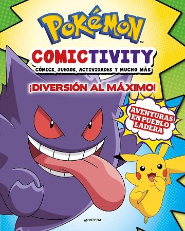 POKÉMON COMICTIVITY ¡ DIVERSIÓN AL MÁXIMO ! | 9788419848512 | THE POKÉMON COMPANY | Llibreria L'Odissea - Libreria Online de Vilafranca del Penedès - Comprar libros