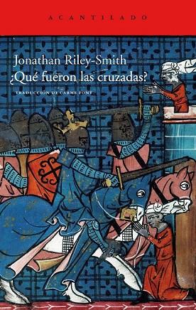 QUE FUERON LAS CRUZADAS | 9788415277606 | RILEY SMITH, JONATHAN | Llibreria Online de Vilafranca del Penedès | Comprar llibres en català