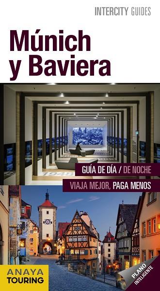 MÚNICH Y BAVIERA | 9788499359113 | ANAYA TOURING/CALVO LÓPEZ-GUERRERO, GABRIEL/TZSCHASCHEL, SABINE | Llibreria Online de Vilafranca del Penedès | Comprar llibres en català