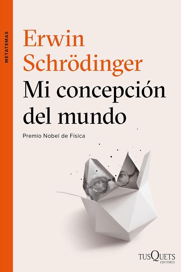 MI CONCEPCIÓN DEL MUNDO | 9788490664353 | SCHRÖDINGER, ERWIN | Llibreria Online de Vilafranca del Penedès | Comprar llibres en català