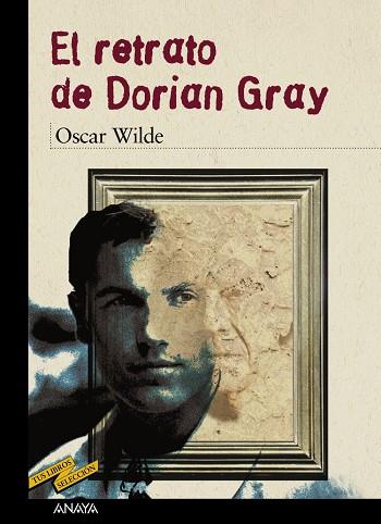 EL RETRATO DE DORIAN GRAY | 9788466724821 | WILDE, OSCAR | Llibreria Online de Vilafranca del Penedès | Comprar llibres en català