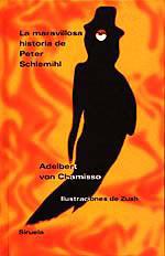 LA MARAVILLOSA HISTORIA DE PETER SCHLEMIHL | 9788478442065 | A.VON CHAMISSO | Llibreria Online de Vilafranca del Penedès | Comprar llibres en català