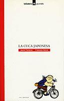 LA CUCA JAPONESA | 9788424681227 | JACINT TORRENTS | Llibreria Online de Vilafranca del Penedès | Comprar llibres en català