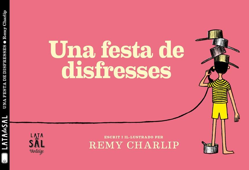 UNA FESTA DE DISFRESSES | 9788494918216 | CHARLIP, REMY | Llibreria Online de Vilafranca del Penedès | Comprar llibres en català