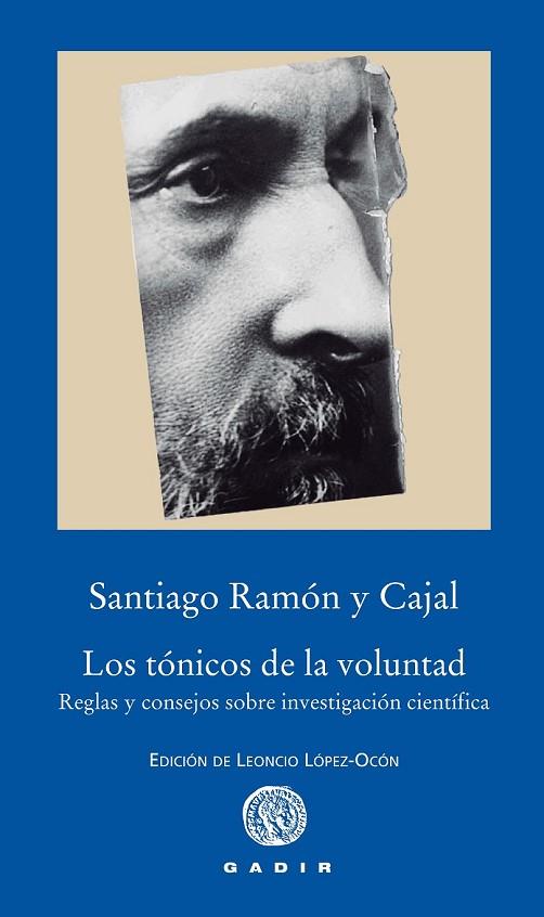 LOS TÓNICOS DE LA VOLUNTAD | 9788494363207 | RAMÓN Y CAJAL, SANTIAGO | Llibreria Online de Vilafranca del Penedès | Comprar llibres en català