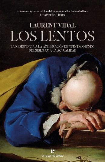 LOS LENTOS | 9788419158727 | VIDAL, LAURENT | Llibreria Online de Vilafranca del Penedès | Comprar llibres en català