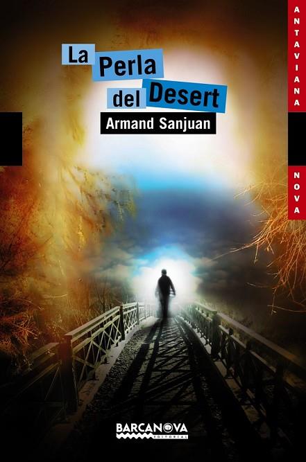 LA PERLA DEL DESERT | 9788448929121 | SANJUAN, ARMAND | Llibreria Online de Vilafranca del Penedès | Comprar llibres en català