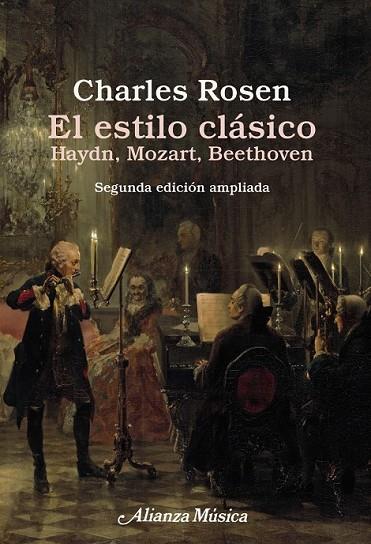 EL ESTILO CLÁSICO | 9788420697406 | ROSEN, CHARLES | Llibreria Online de Vilafranca del Penedès | Comprar llibres en català