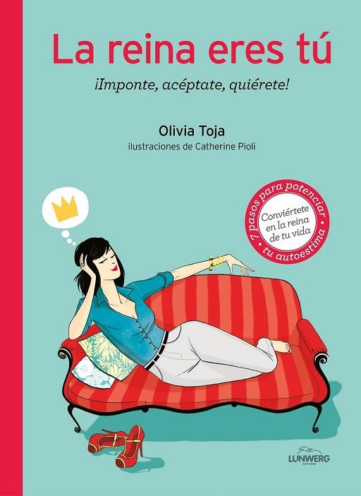 LA REINA ERES TÚ | 9788416177462 | TOJA, OLIVIA | Llibreria Online de Vilafranca del Penedès | Comprar llibres en català