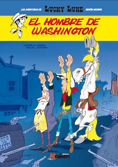 LUCKY LUKE EL HOMBRE DE WASHINGTON | 9788416086801 | ACHDÉ / GUERRA | Llibreria Online de Vilafranca del Penedès | Comprar llibres en català